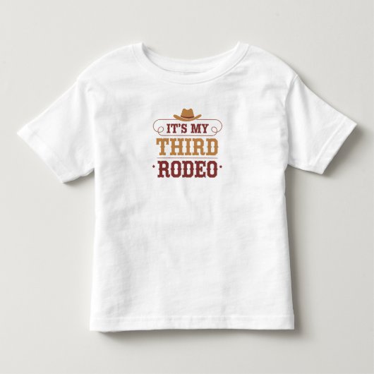 私の3回目のロデオ - ファンウェスタン 3歳の誕生日 トドラーTシャツ (正面)