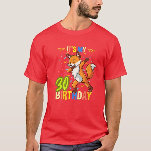 私の30歳の誕生日ダビングキツネ Tシャツ (正面)