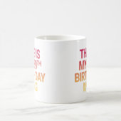 私の30歳の誕生日 コーヒーマグカップ (中央)