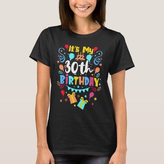 私の30歳の誕生日。 Tシャツ (正面)