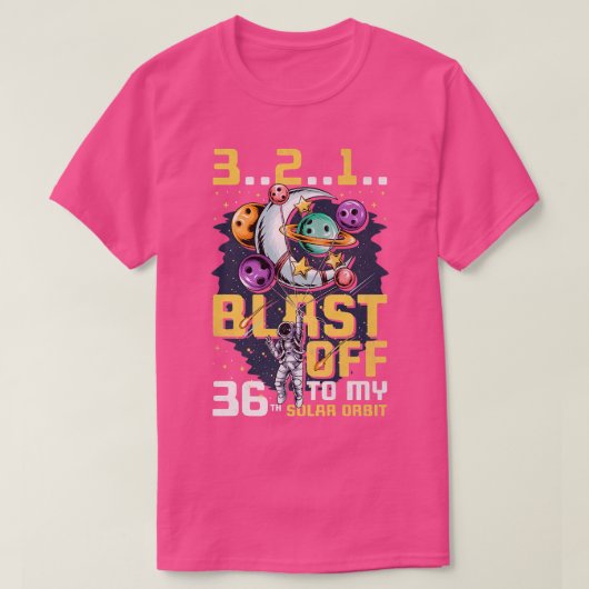 私の36番目の軌道にブラッ太陽のプオフ、36誕生日As Tシャツ (デザイン正面)