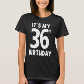 私の36誕生日 Tシャツ (正面)
