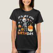 私の4歳の誕生日 - 面白いハロウィンスケルトン 4歳 Tシャツ (正面)