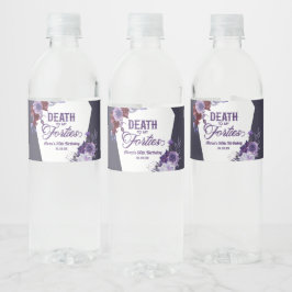 私の40歳のフローラ50歳の誕生日パーティーへの死 ペットボトルラベル