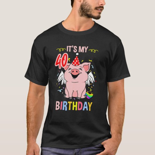 私の40歳の誕生日ブタ Tシャツ (正面)