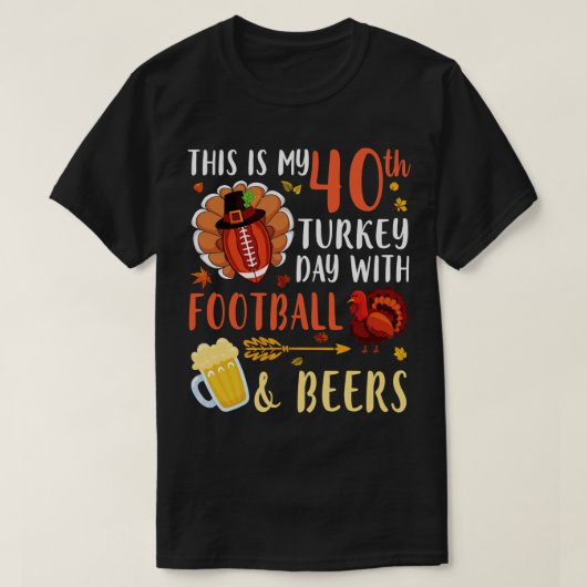 私の40番目のトルコの日で、ビールを飲む Tシャツ (デザイン正面)