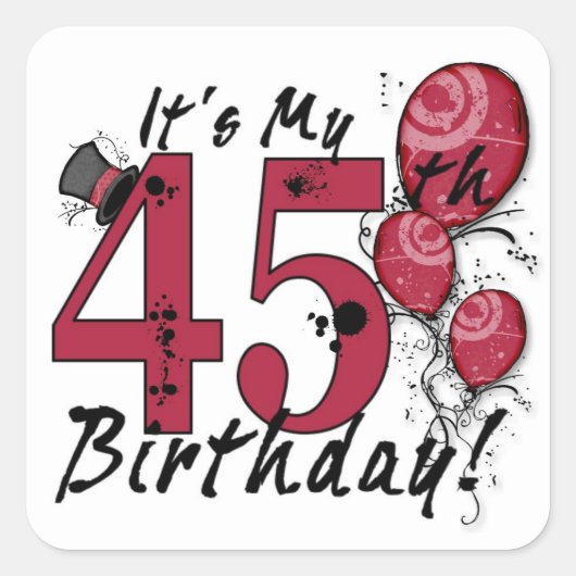 私の45歳の誕生日バルーンステッカーグランジだ スクエアシール (正面)