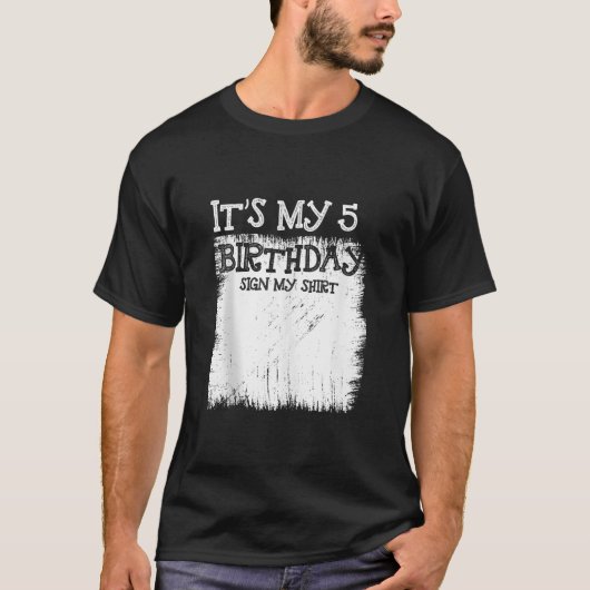 私の5誕生日のサイン私の5歳の日のサイン Tシャツ (正面)
