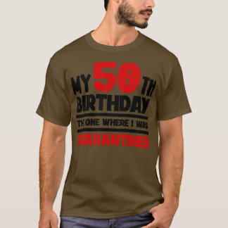 私の50誕生日私がdだった場所 tシャツ