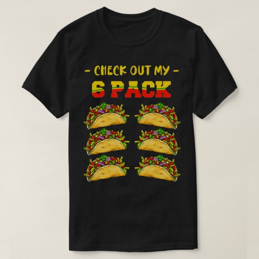 私の6パックタコファストフードCinco de Mayo Mをチェックアウト Tシャツ (デザイン正面)