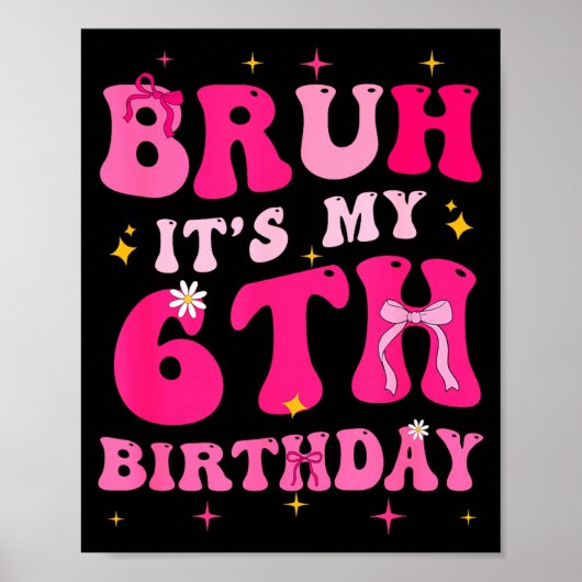 私の6歳の誕生日 ピンクの6歳の女の子 コケット ポスター (正面)