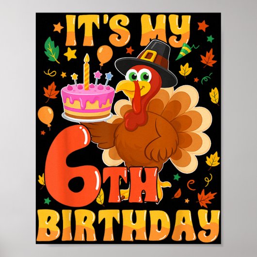 私の6番目の誕生日のトルコおもしろい感謝祭のファル ポスター (正面)