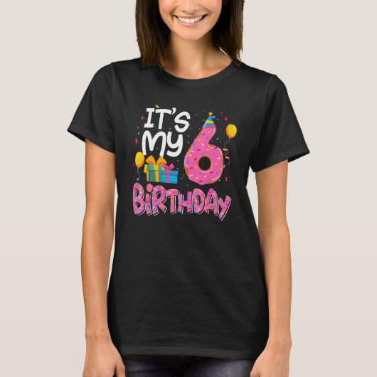 私の6誕生日のDout Girls Boysパーティー Tシャツ (正面)