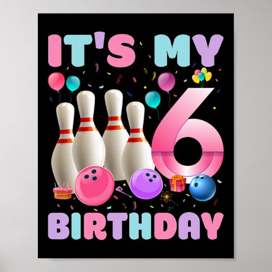 私の6誕生日ボーリング6th誕生日パーティーの日 ポスター (正面)