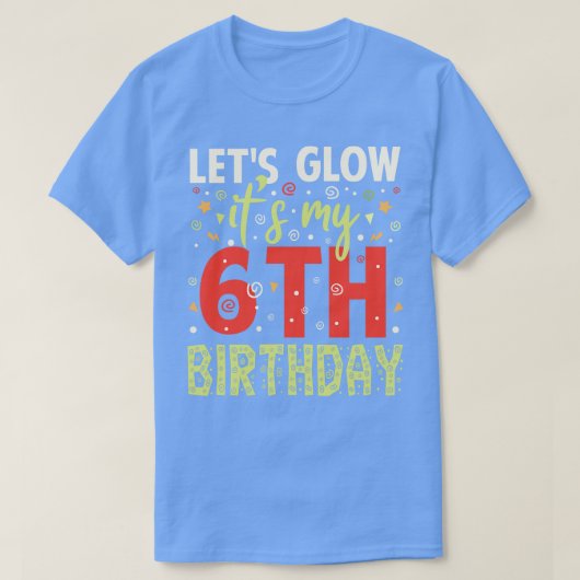 私の6誕生日誕生日ギフト Tシャツ (デザイン正面)