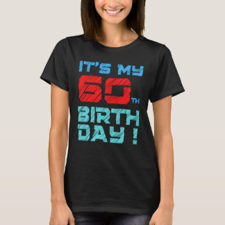 私の60誕生日誕生日女男性へ性キッズ Tシャツ