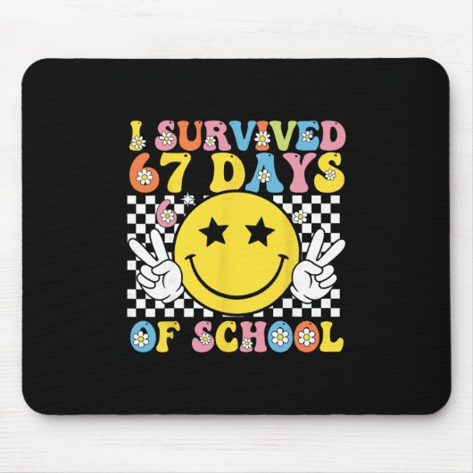 私の67日間の学校生活をやり遂げた Six Seven ミーム マウスパッド (正面)