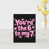 私の7に対する6 - 面白いバレンタインデーの67ミーム カード (黄色い花)