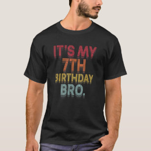 私の7誕生日Bro第7回B日Bのパーティー Tシャツ