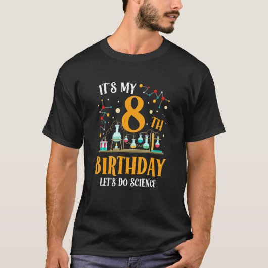 私の8誕生日で科学を行うハッピーアザ Tシャツ (正面)