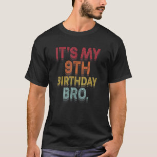 私の9誕生日Bro第九BデーパーティーFor Boy Tシャツ