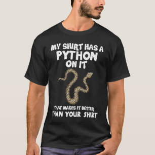 私の にはPythonが入ったヘビがいます Tシャツ