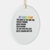 私のADHD脳神経多様性認識度ギフト セラミックオーナメント (右)