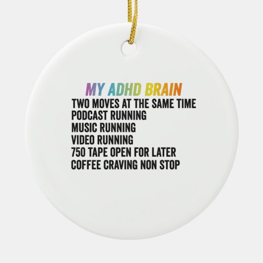 私のADHD脳神経多様性認識度ギフト セラミックオーナメント (正面)
