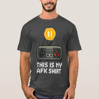 私のAFKゲーマー ゲーム レトロ8ビットビデオゲーム Tシャツ