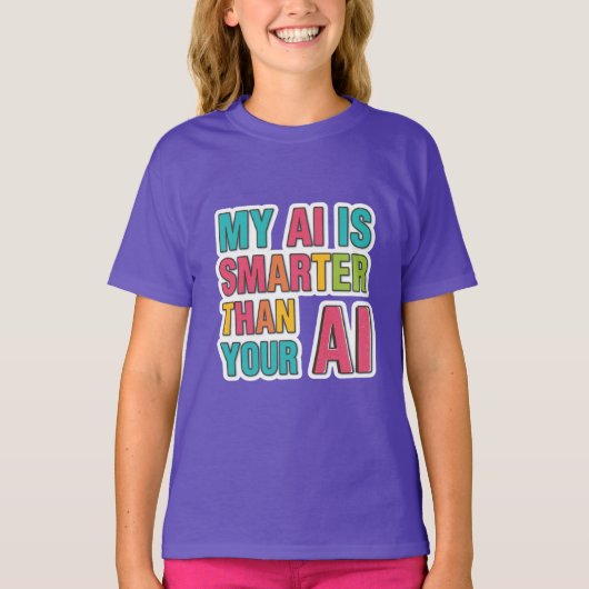 私のAIはあなたのAIより賢い Tシャツ (正面)