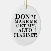 私のAlto Clarinetを取得しない セラミックオーナメント (右)