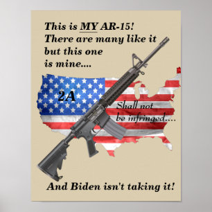 私のAR15はバイデン氏に侵害されない ポスター