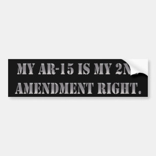 私のAR-15は私の第2修正の権利です バンパーステッカー