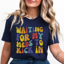 私のCdが入るのを待っている |メンタルヘルス Tシャツ