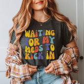 私のCdが入るのを待っている |メンタルヘルス Tシャツ