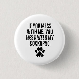 私のCockapooと台なしにします 缶バッジ