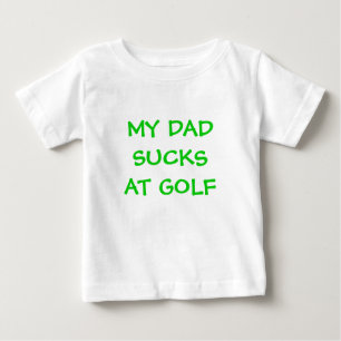 私のDADSUCKSATのゴルフ ベビーTシャツ