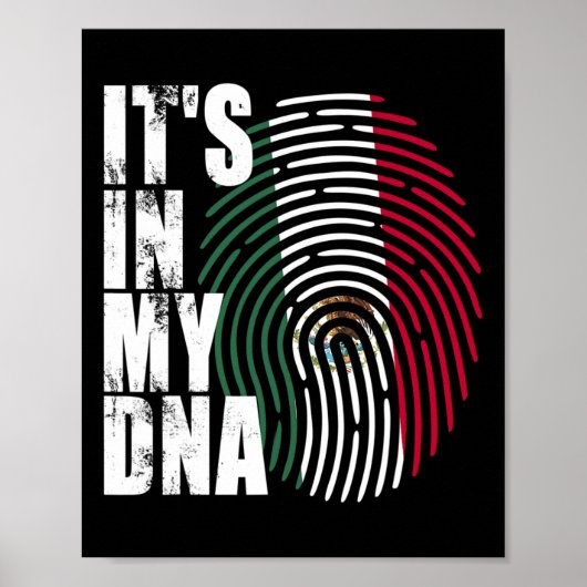 私のDNAにメキシコ メキシコ国旗 ポスター (正面)