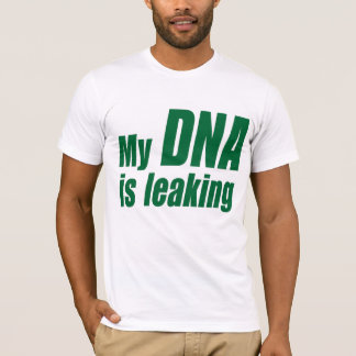 私のDNAは漏っています Tシャツ