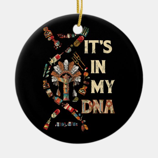 私のDNA先住民アメリカのDNAナティの中にある セラミックオーナメント (正面)