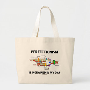 私のDNA（遺伝子）に完全主義が染み込んでいる ラージトートバッグ