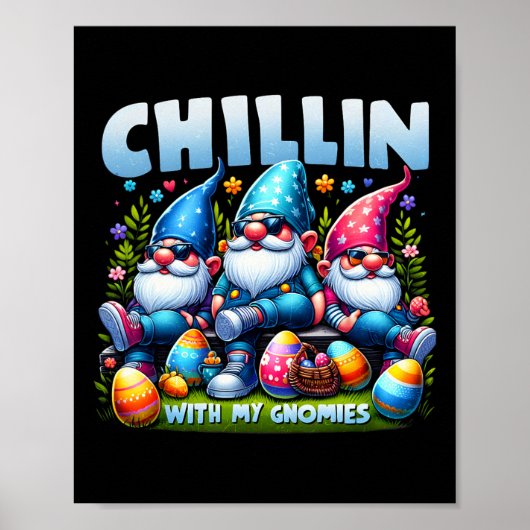 私のGnomiesのハッピーイースター家族の一致とChillin ポスター (正面)