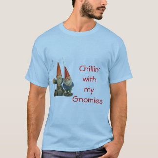 私のGnomiesのChillin Tシャツ