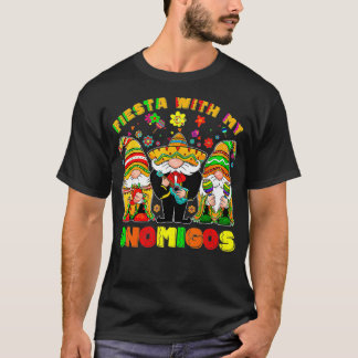 私のGnomigosメキシコの格言Cinco De MaとFiesta Tシャツ