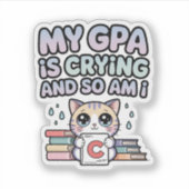 私のGPAが泣いてる、私も泣いてる - かわいい猫の学生 シール (正面)