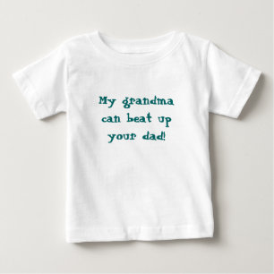 私のgrandmacanビートのupyourのパパ! ベビーTシャツ