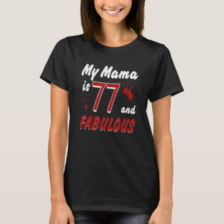 私のMaMaは77と素晴らしいハッピーバースデーママ母 Tシャツ