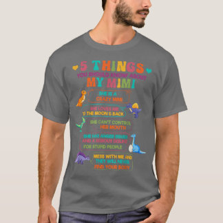 私のmimiの恐竜について知っておくべきこと5つ tシャツ