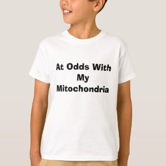 私のMitochondriaと対立状態 Tシャツ