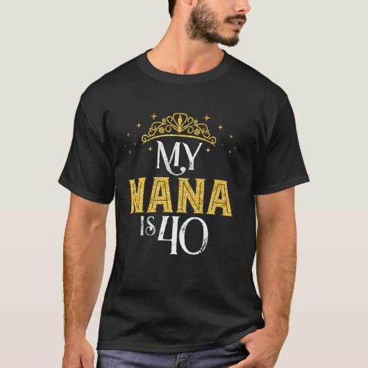 私のNanaは40歳1982年40歳のNanの誕生日 Tシャツ (正面)